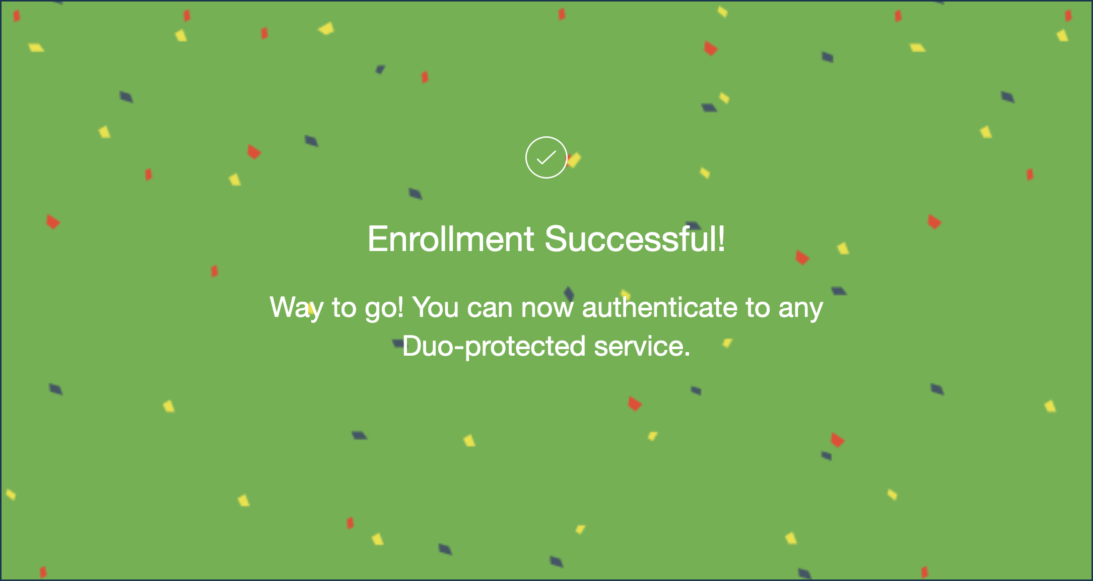 Duo Enrollment Successful confirmation screen